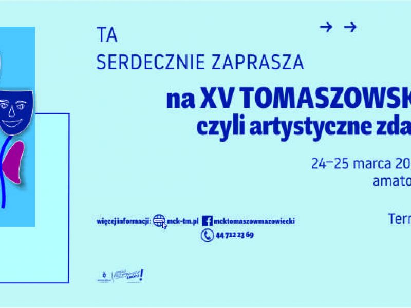 Na zdjęciu baner Tomaszowskich Teatraliów z informacją o zmianie terminu. Na banerze maski teatralne