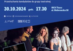 Na zdjęciu plakat zapowiadający przesłuchania do grupy teatralnej Kariny Góry